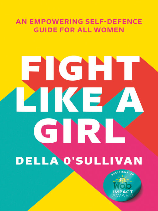 Title details for Fight Like a Girl by Della O'Sullivan - Available